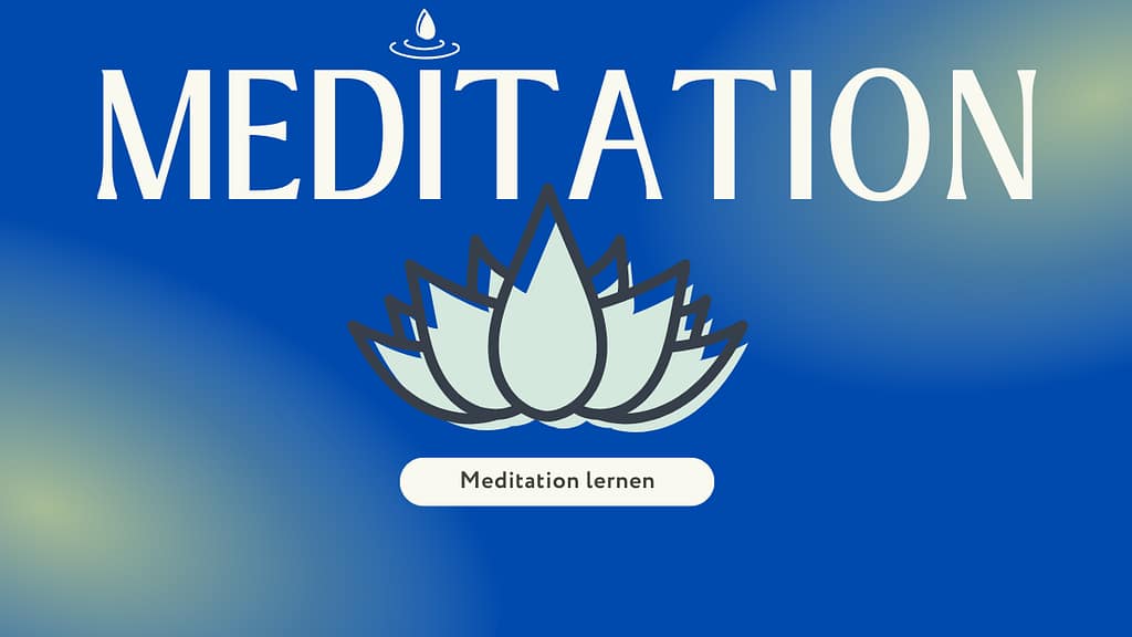 Meditation lernen